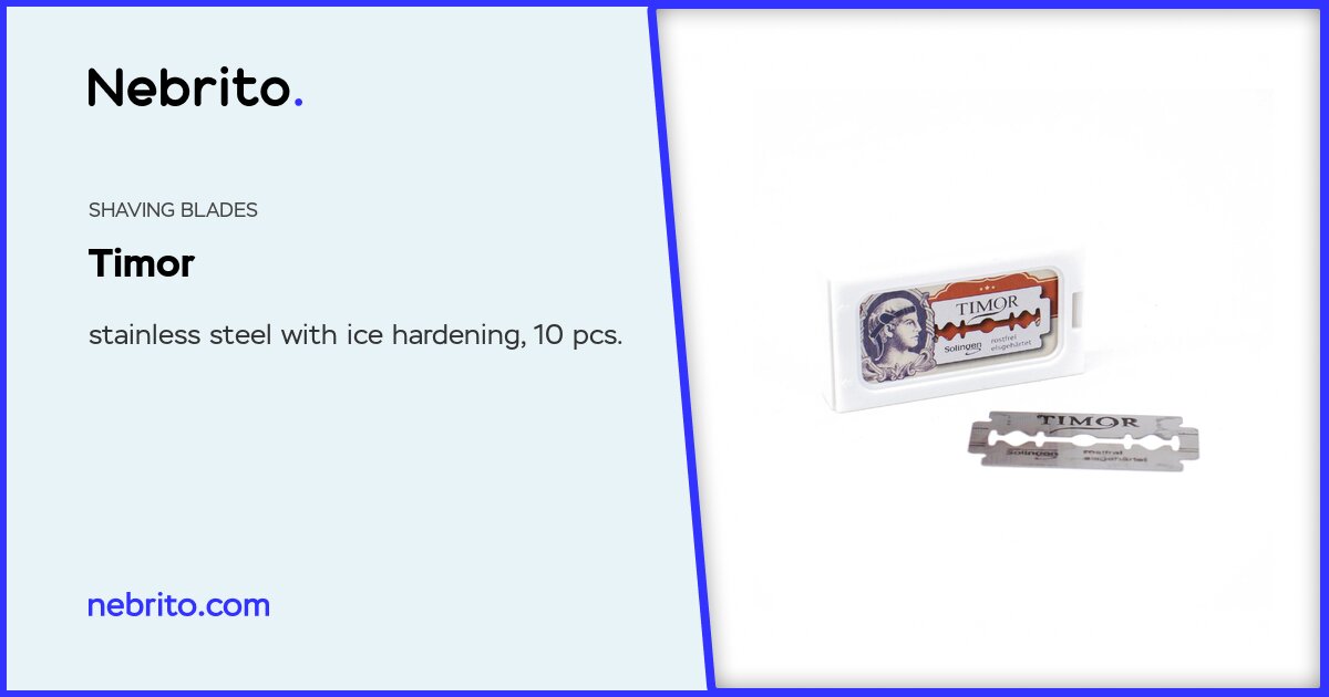 Shaving Blades Timor Stainless steel with ice hardening, 10 pcs. — Nebrito